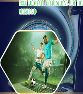 Free football predictions for today and weekend